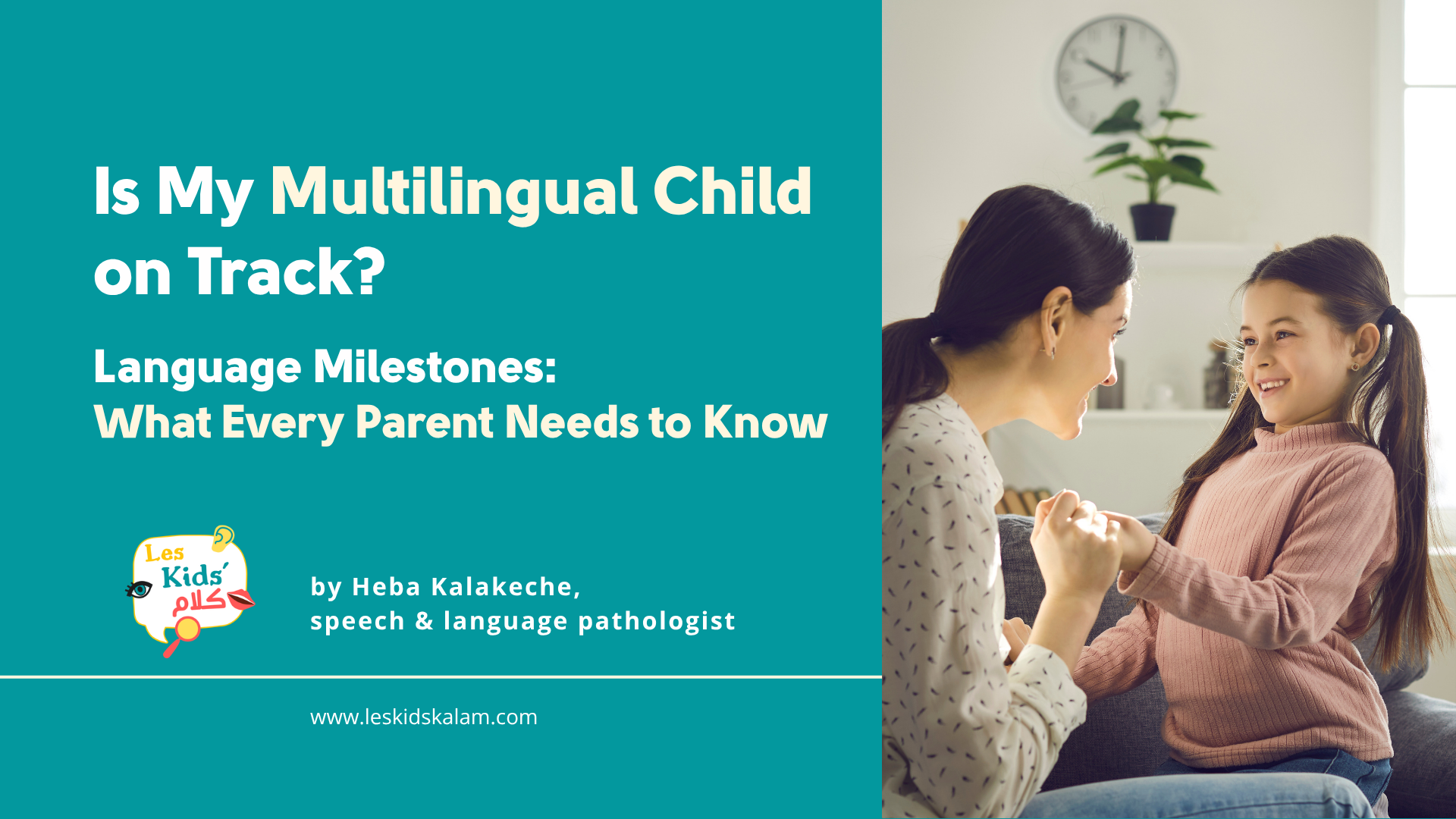 Free Webinar — Multilingual Parenting with Heba Kalakeche, MPO